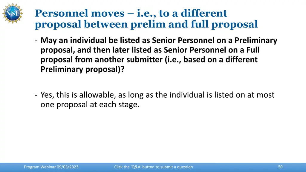 personnel moves i e to a different proposal