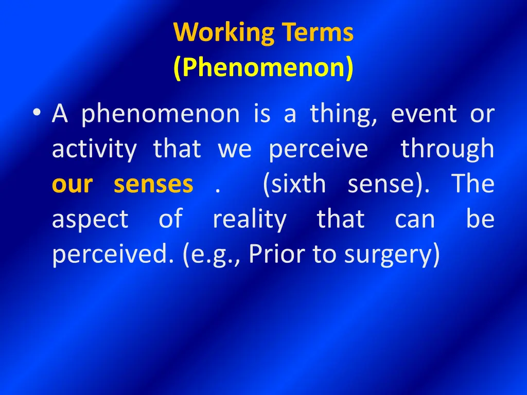 working terms phenomenon