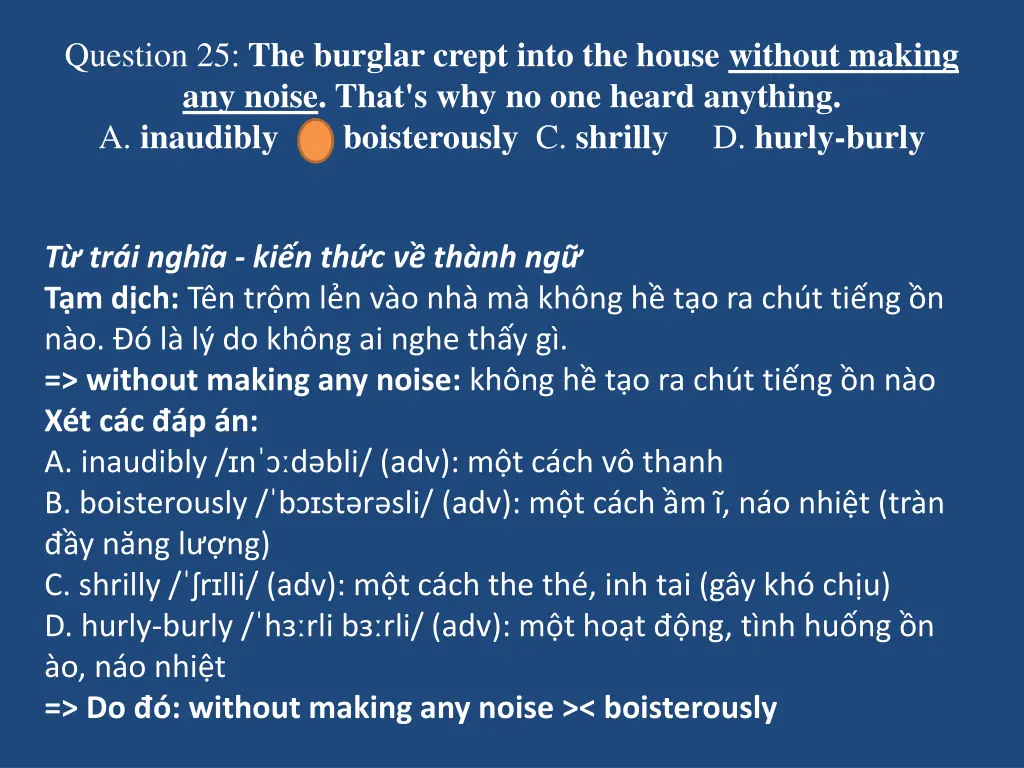 question 25 the burglar crept into the house