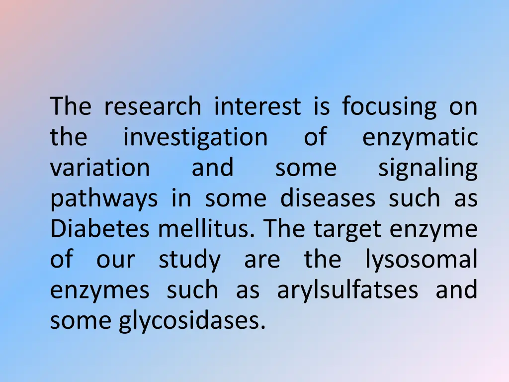 the research interest is focusing