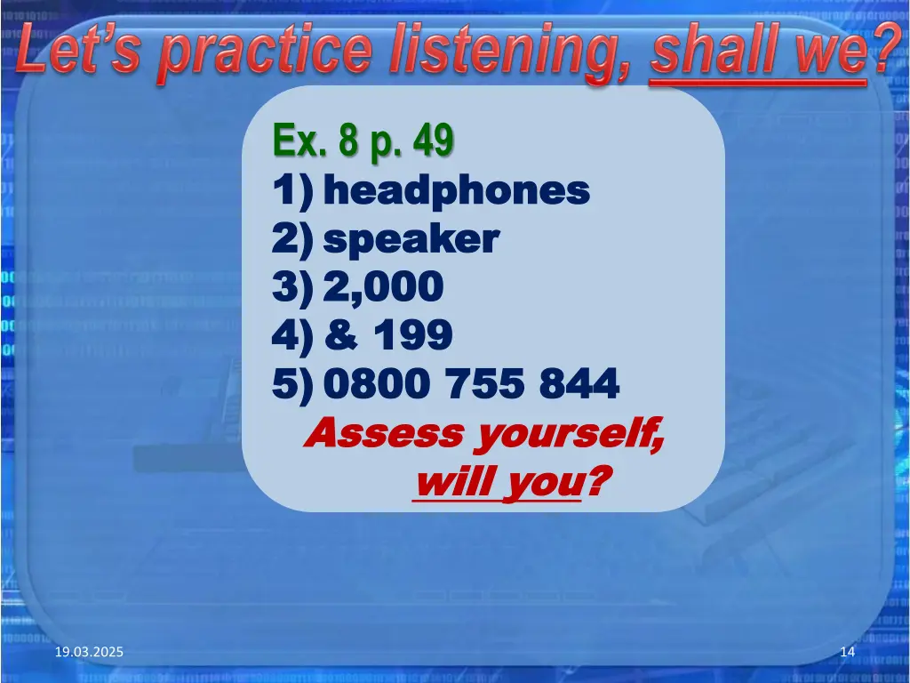ex 8 p 49 1 1 headphones headphones 2 2 speaker