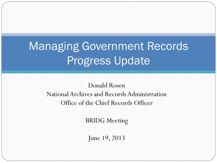 managing government records progress update