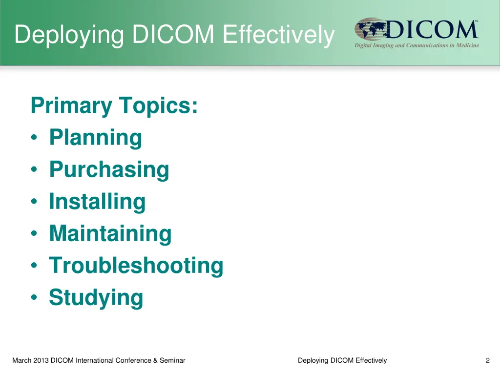 deploying dicom effectively