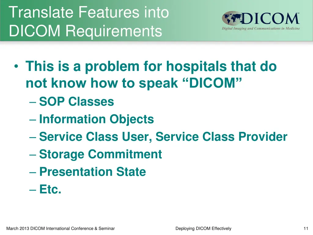 translate features into dicom requirements