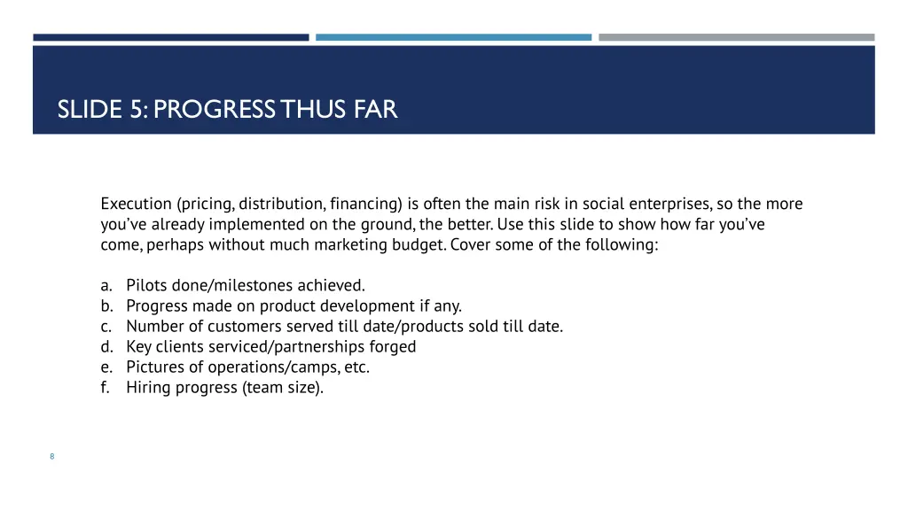 slide 5 progress thus far