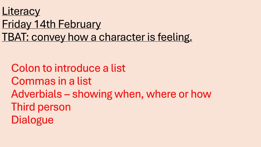 literacy friday 14th february tbat convey 2