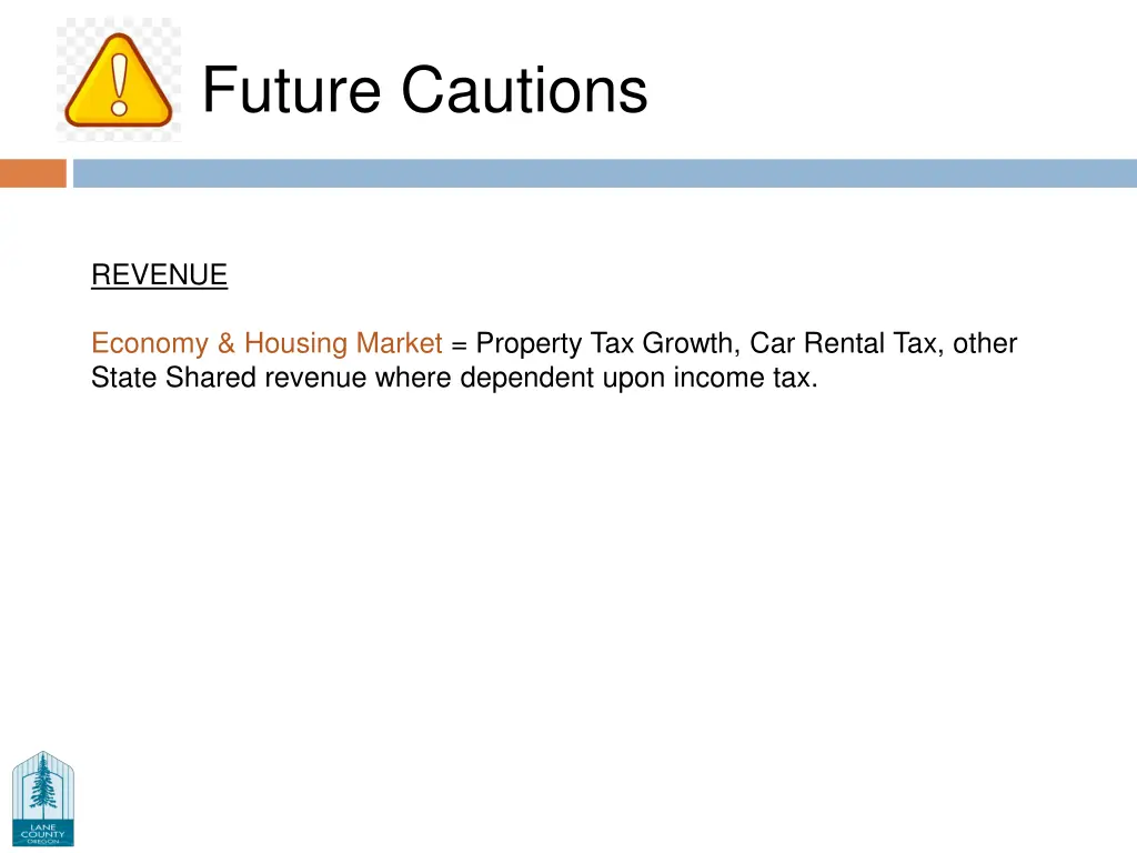 future cautions