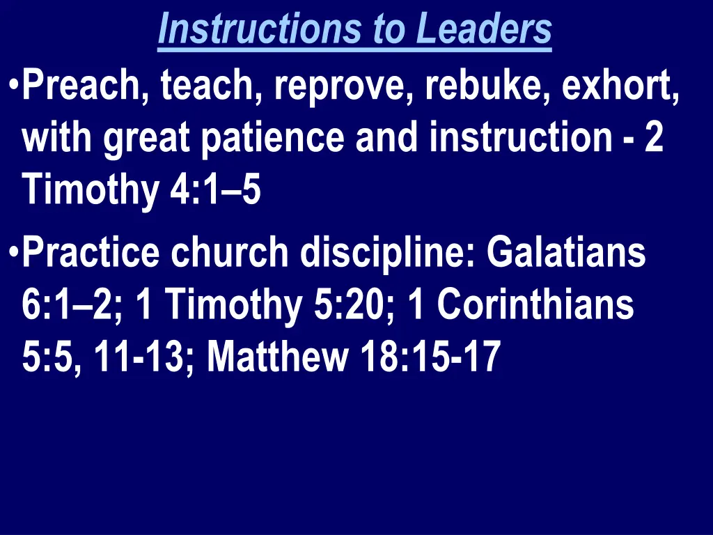 instructions to leaders preach teach reprove