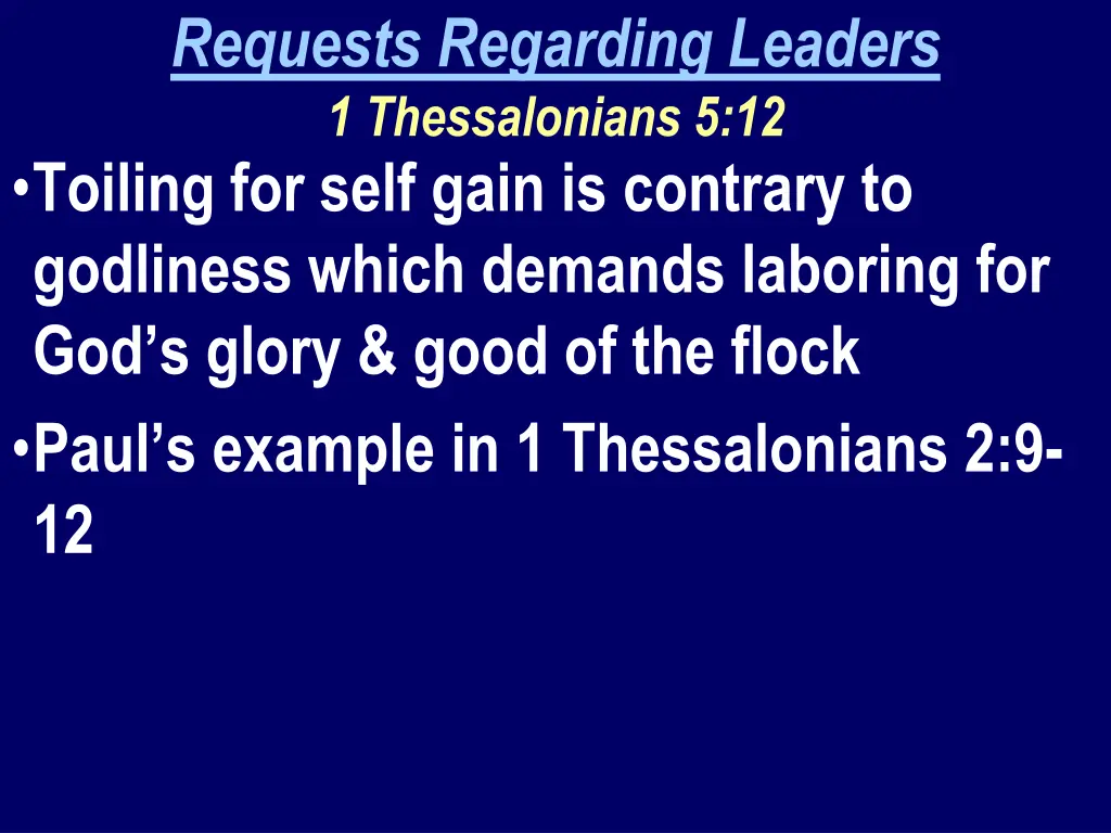 requests regarding leaders 1 thessalonians 2