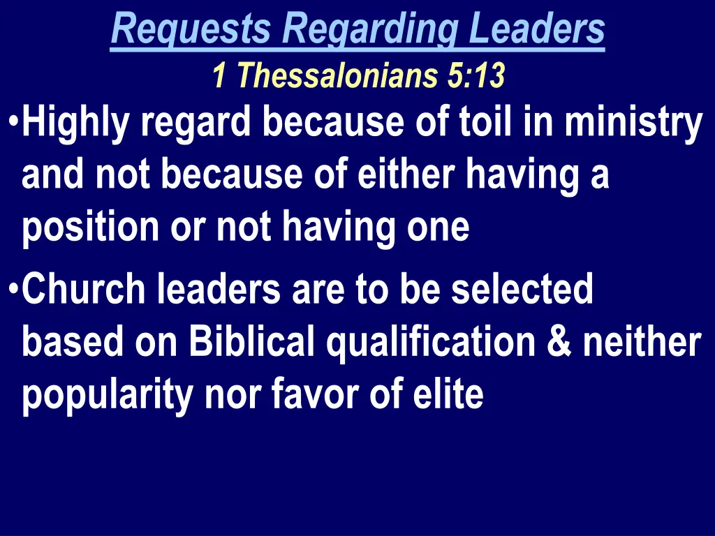 requests regarding leaders 1 thessalonians 6