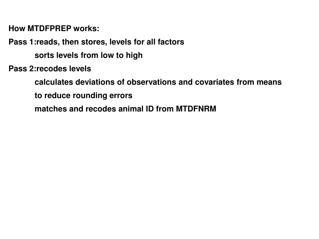 how mtdfprep works pass 1 reads then stores