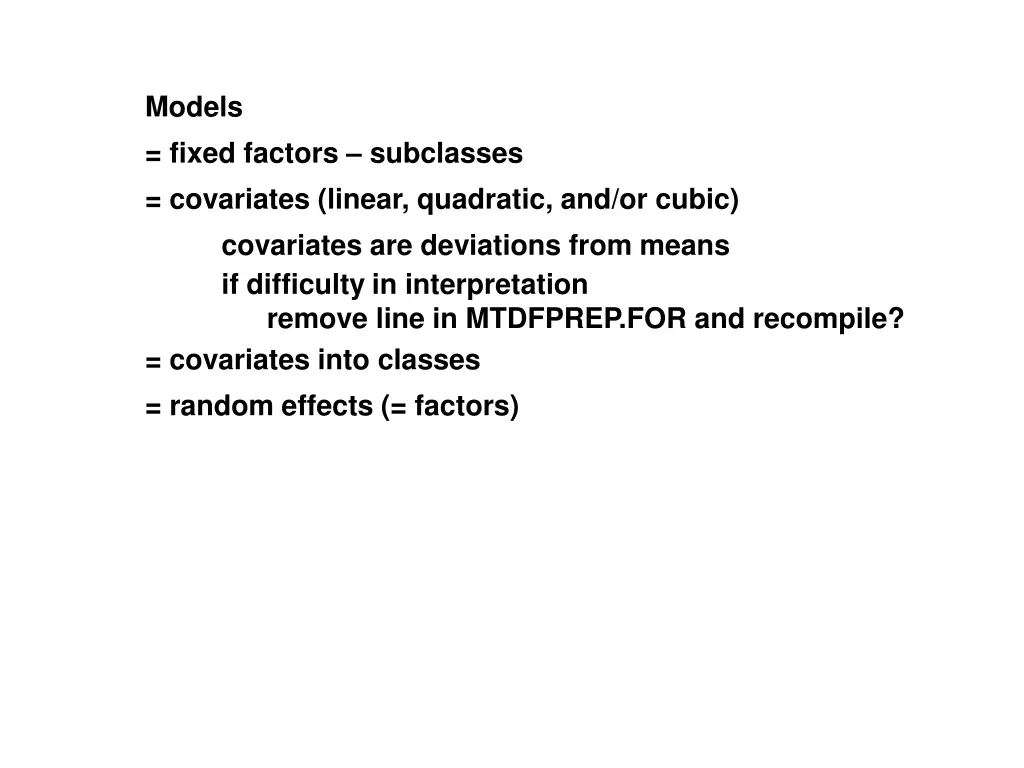 models fixed factors subclasses covariates linear