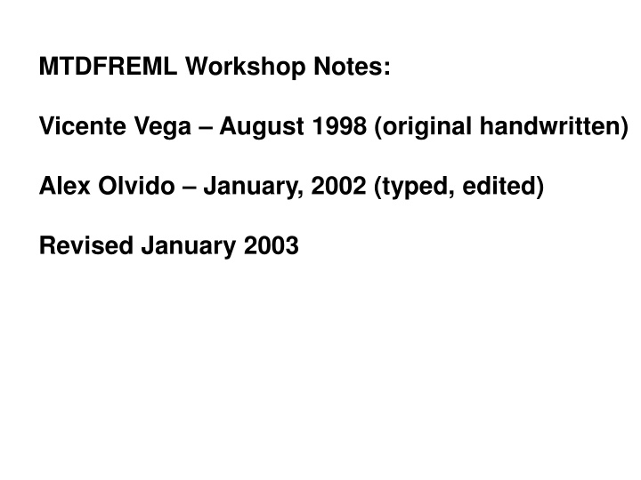 mtdfreml workshop notes