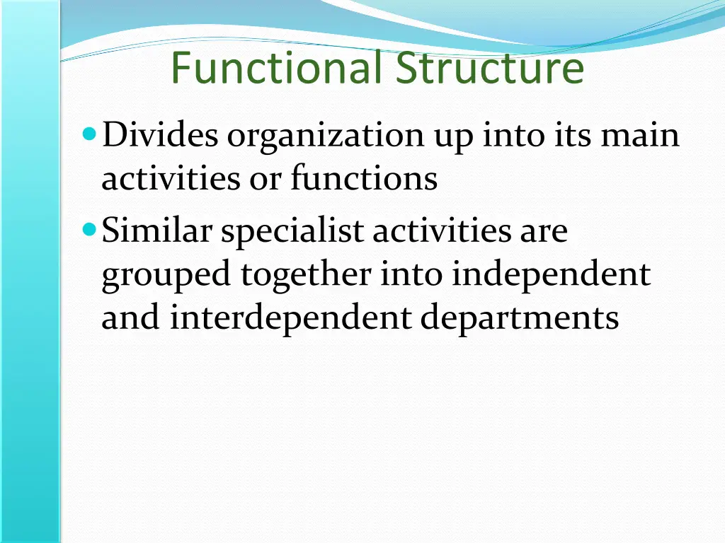 functional structure