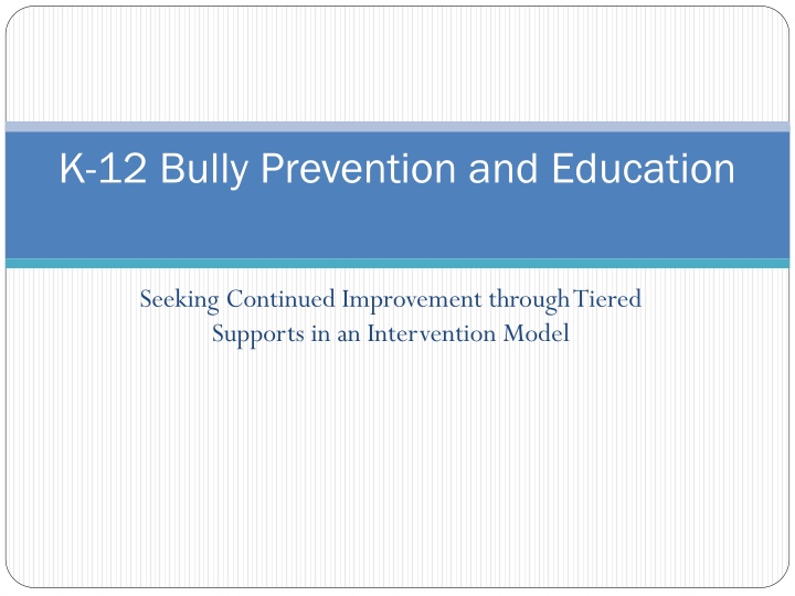 k 12 bully prevention and education