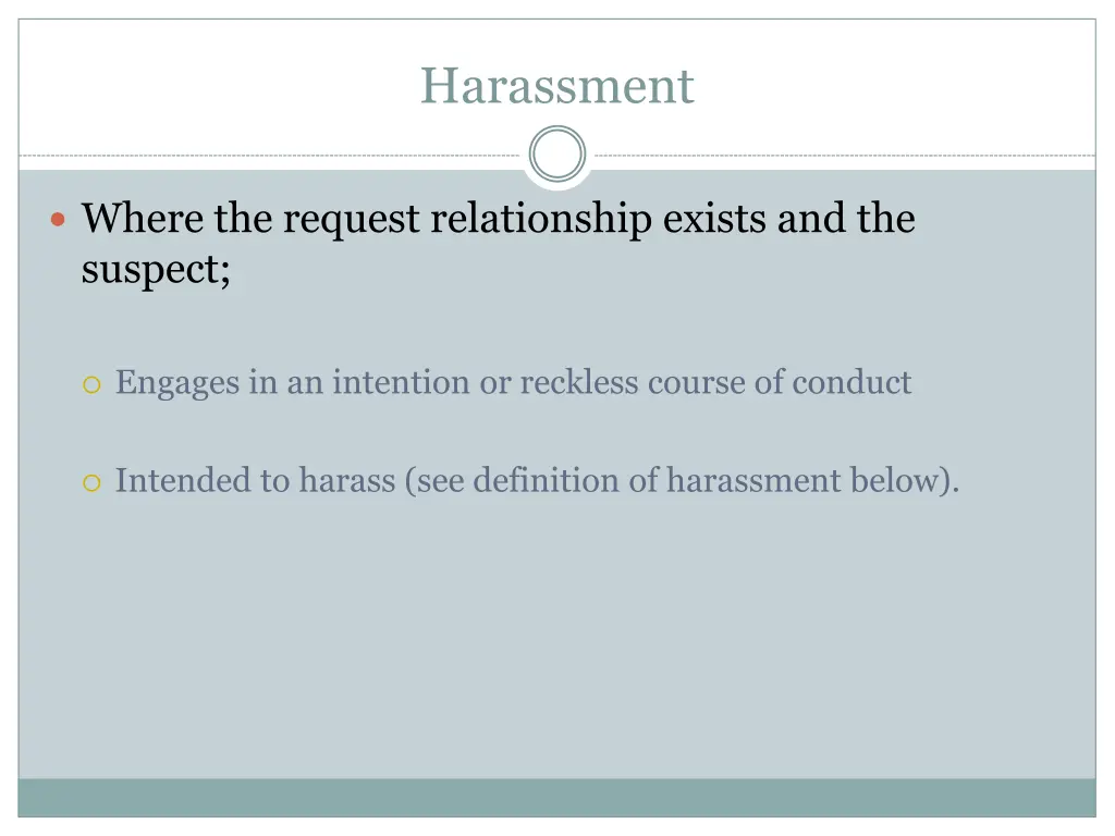 harassment