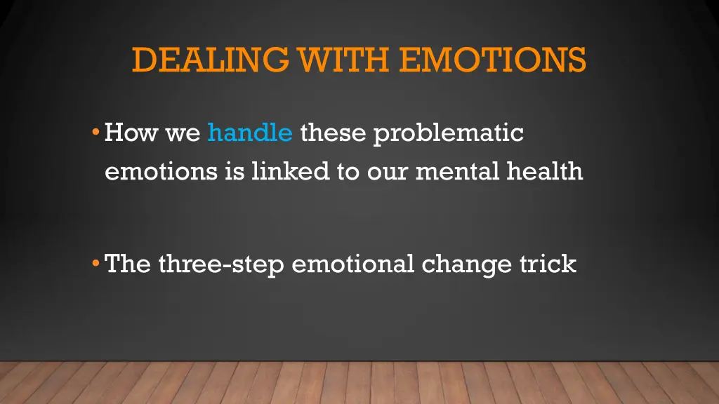 dealing with emotions