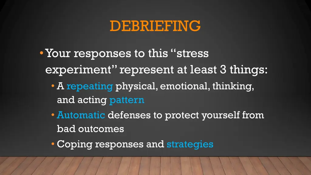 debriefing