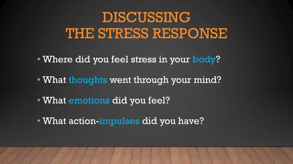 discussing the stress response