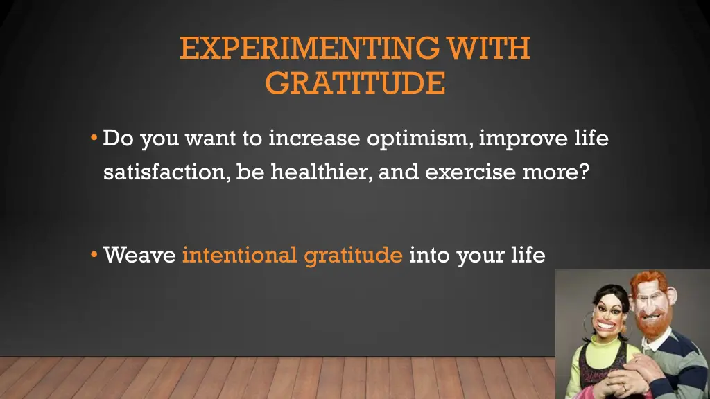 experimenting with gratitude