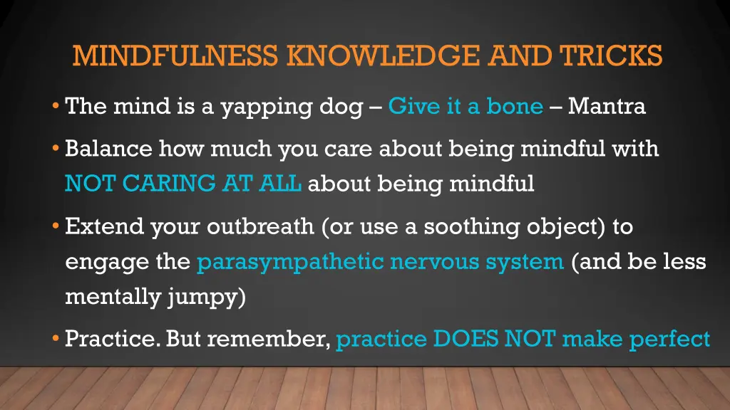 mindfulness knowledge and tricks