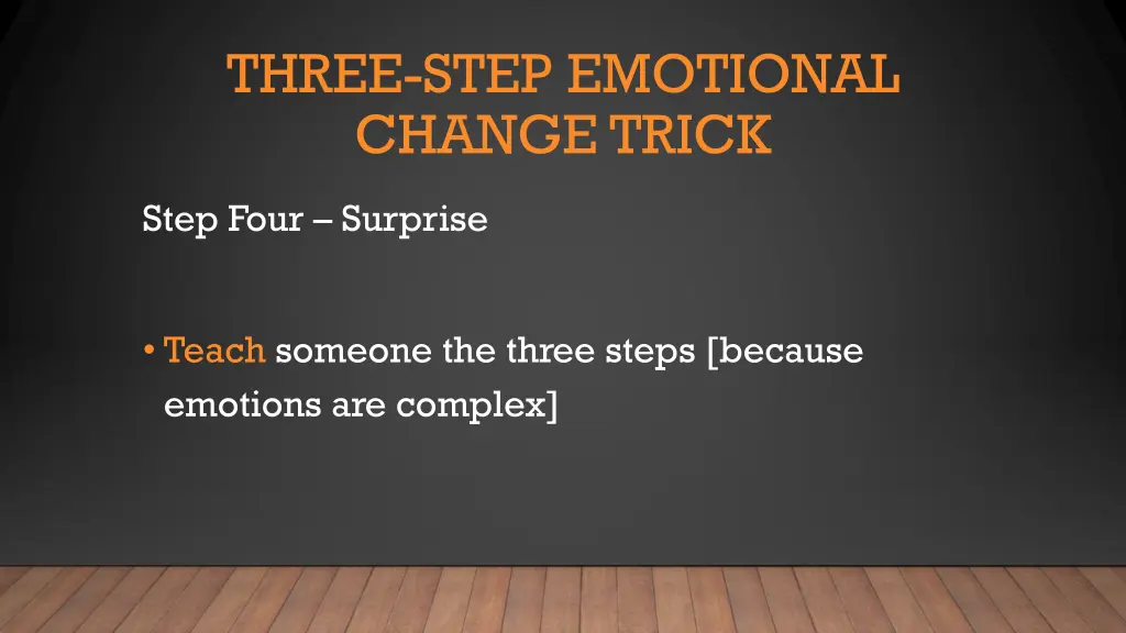 three step emotional change trick 3