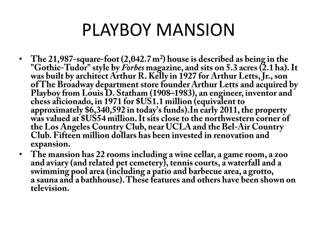 playboy mansion