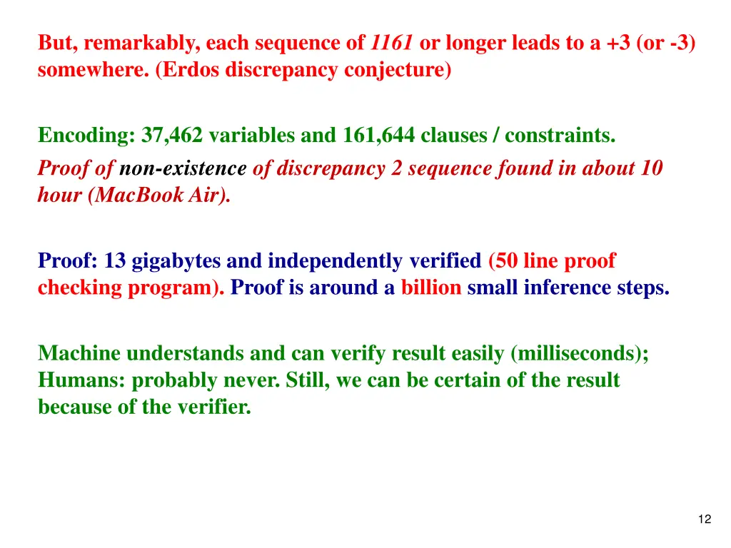 but remarkably each sequence of 1161 or longer