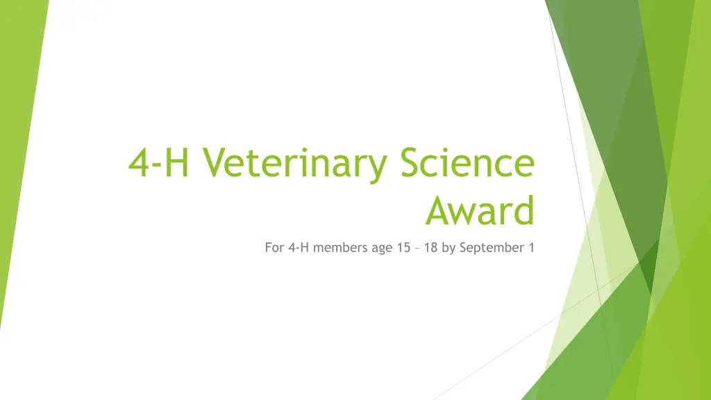 4 h veterinary science