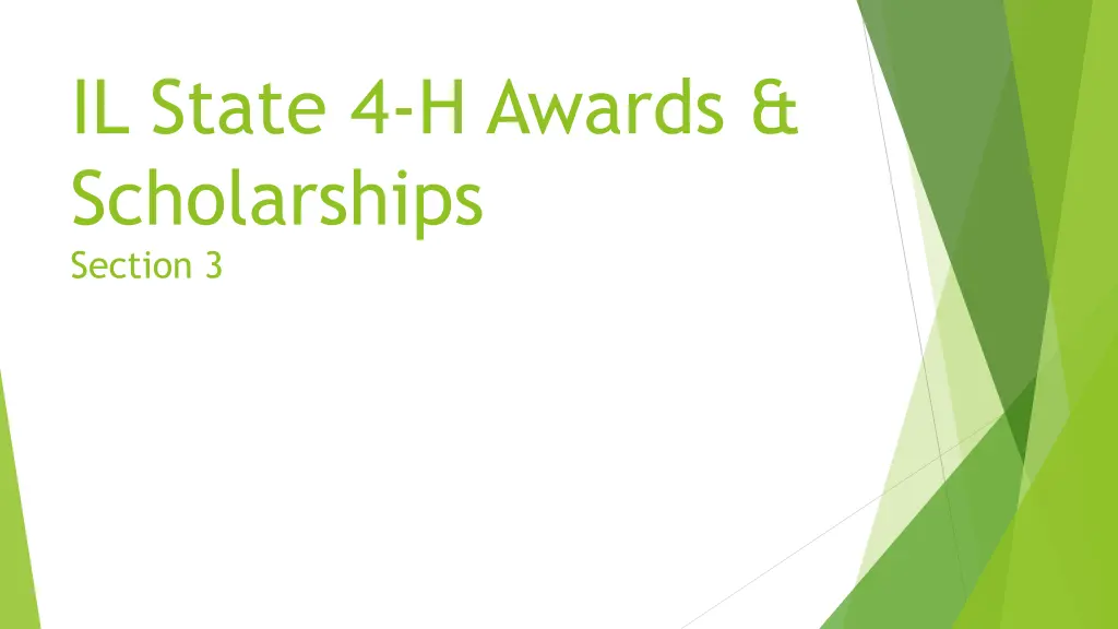 il state 4 h awards scholarships section 3