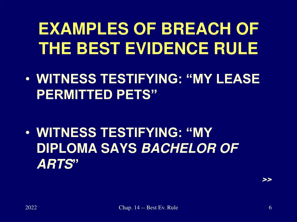 examples of breach of the best evidence rule