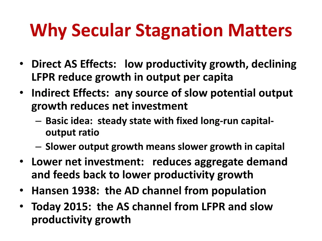 why secular stagnation matters