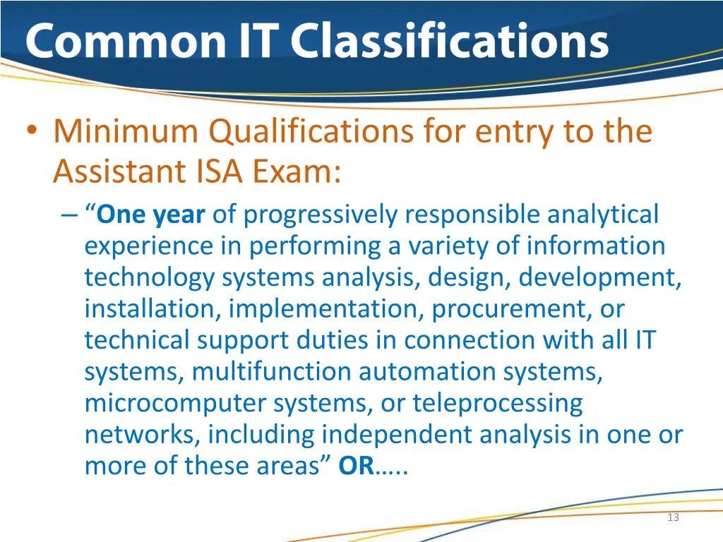 minimum qualifications for entry to the assistant