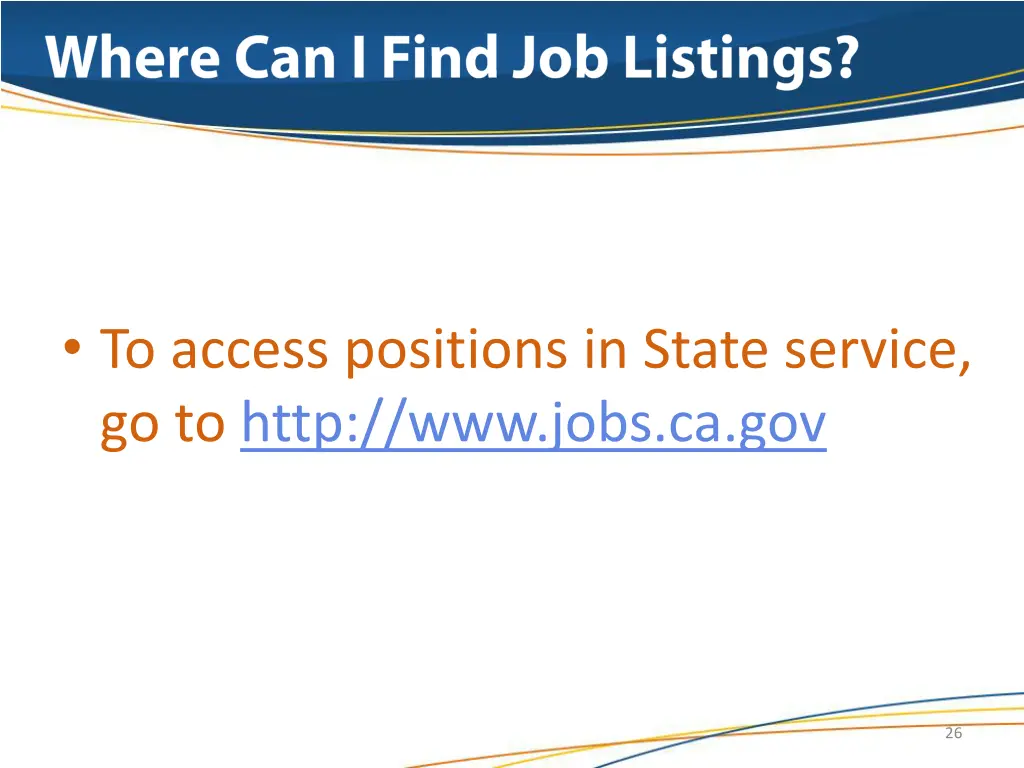 to access positions in state service go to http