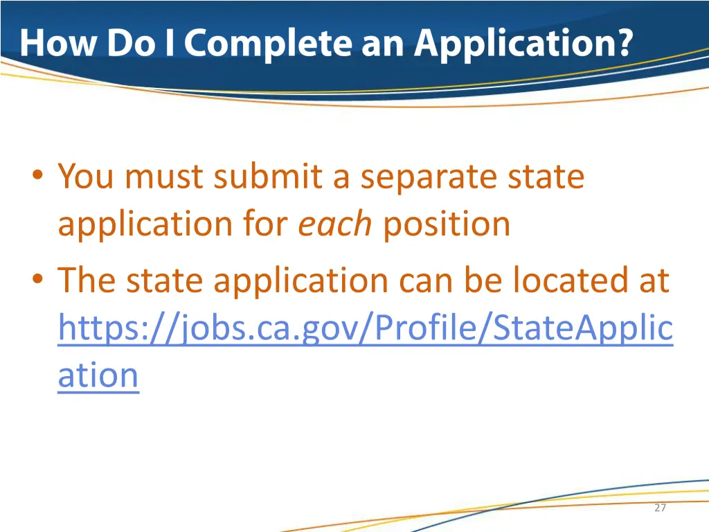 you must submit a separate state application