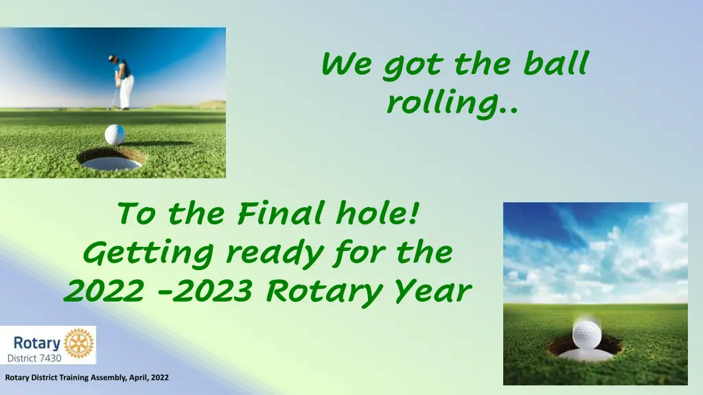 we got the ball rolling
