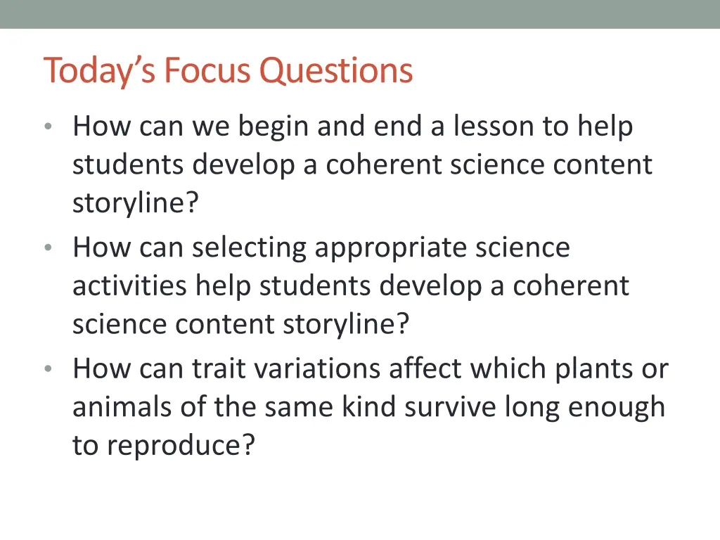 today s focus questions 1