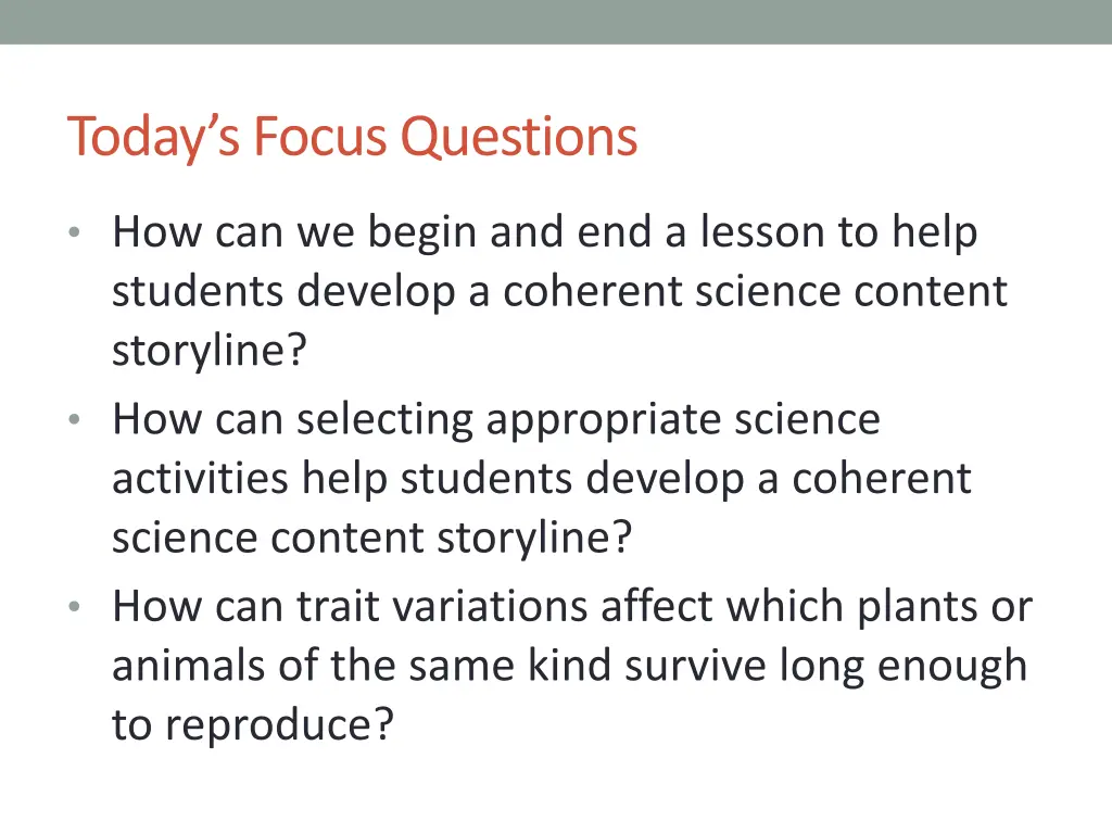 today s focus questions