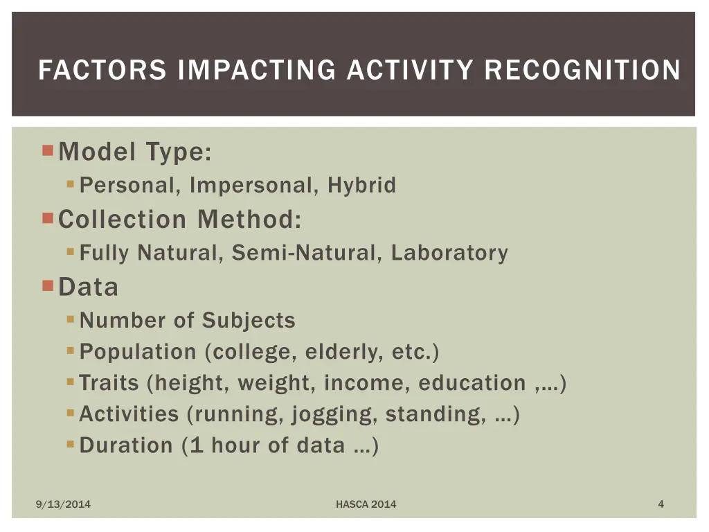 factors impacting activity recognition