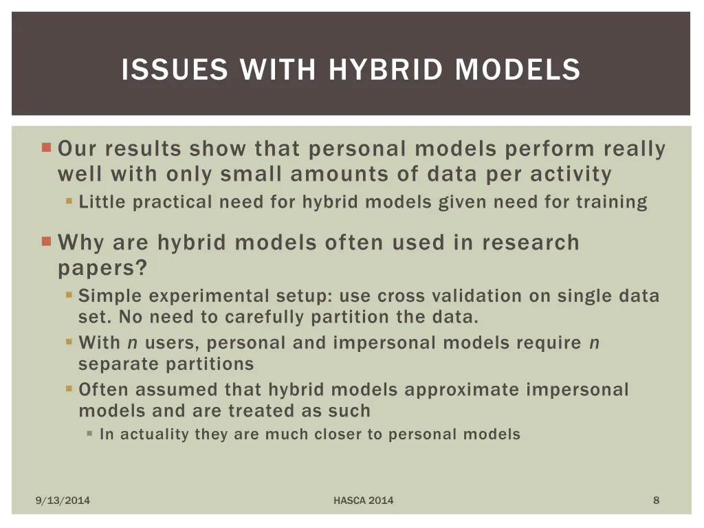 issues with hybrid models