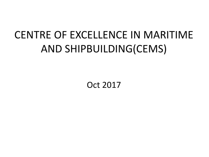 centre of excellence in maritime and shipbuilding