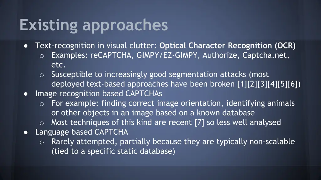 existing approaches