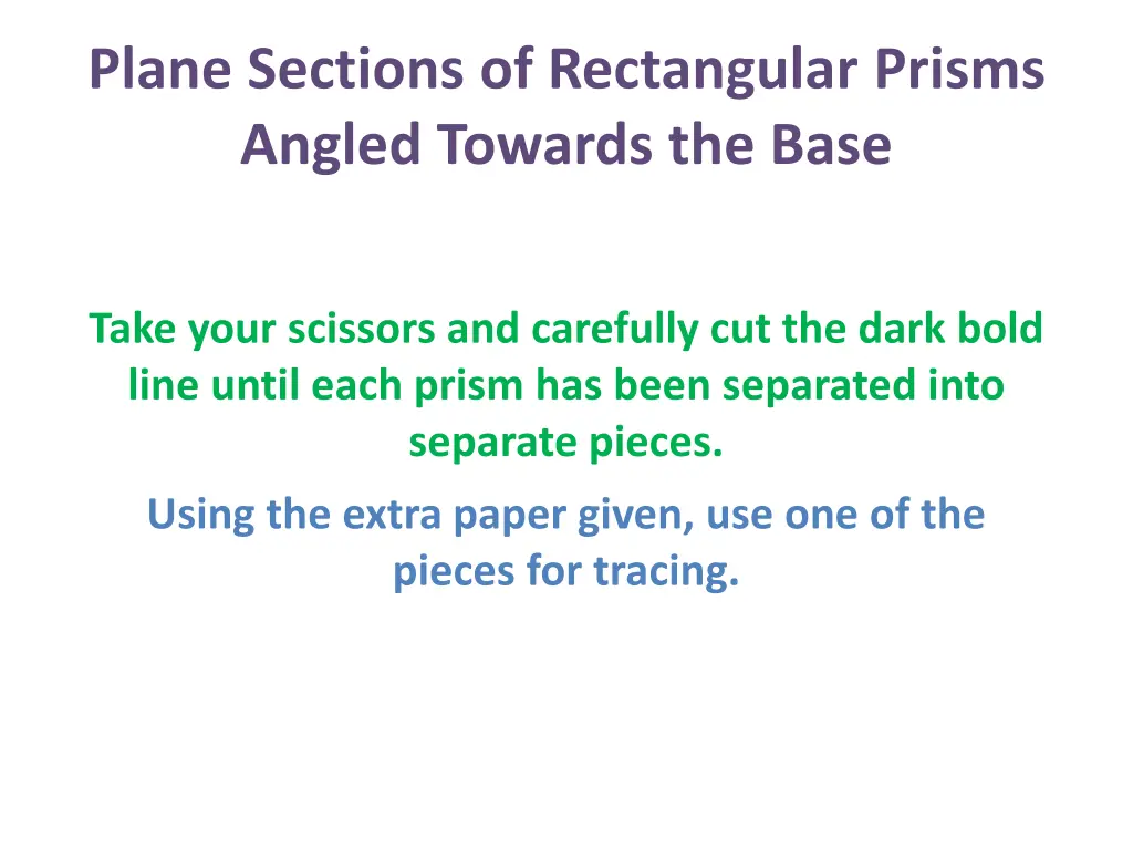 plane sections of rectangular prisms angled 8