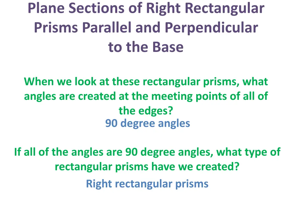 plane sections of right rectangular prisms 9
