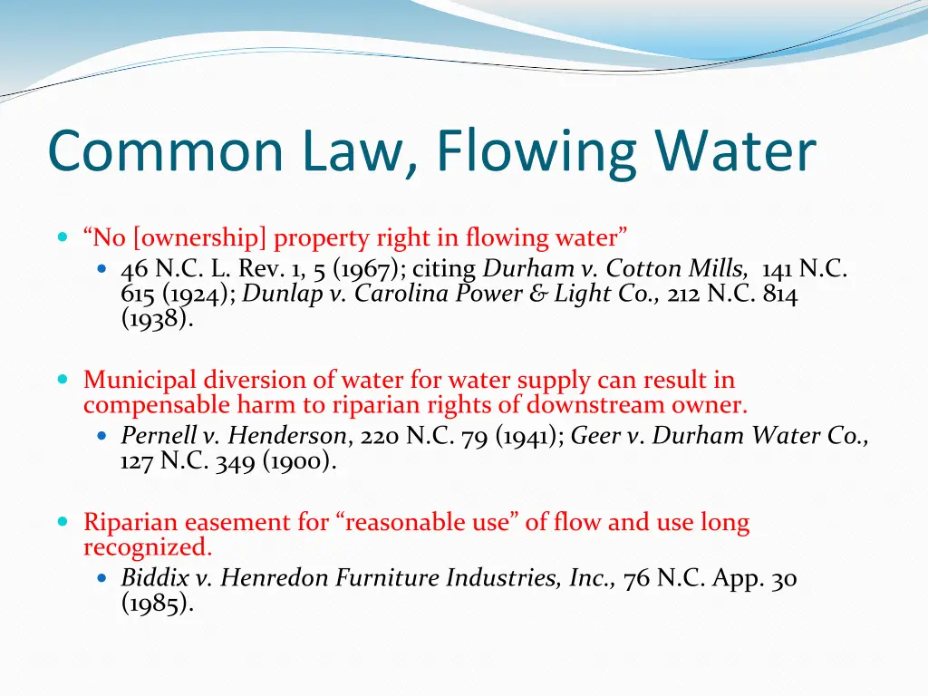 common law flowing water