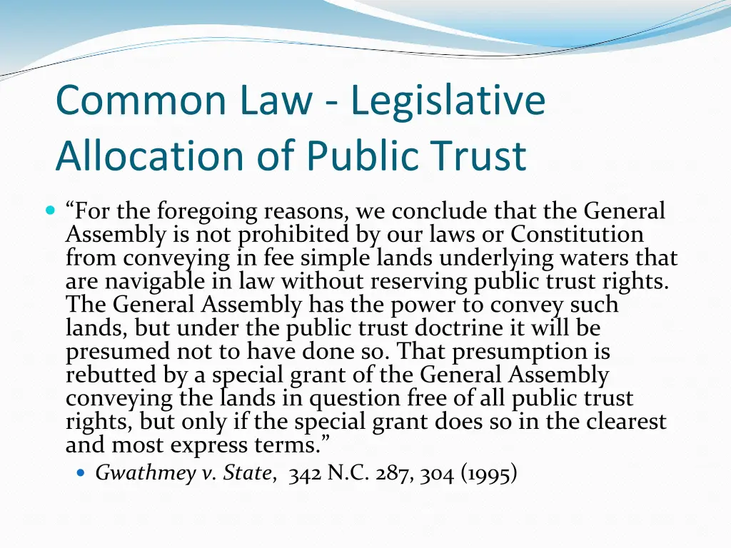 common law legislative allocation of public trust
