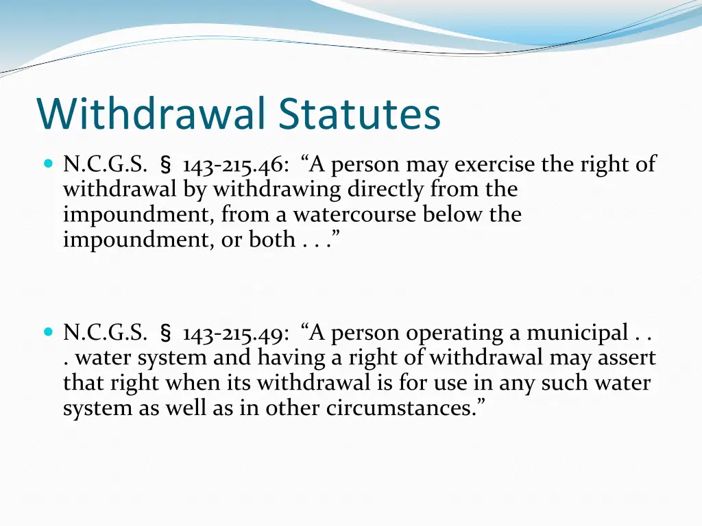 withdrawal statutes n c g s 143 215 46 a person