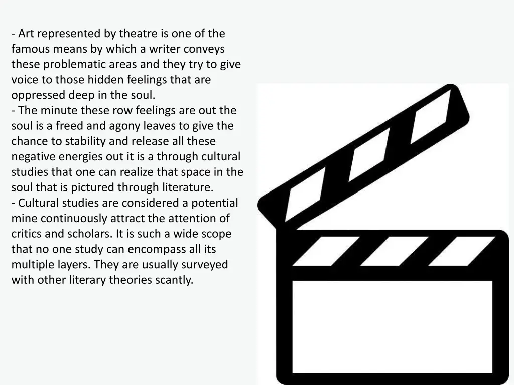 art represented by theatre is one of the famous