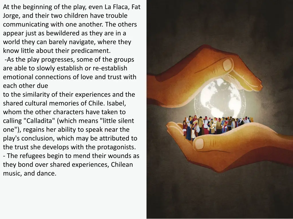at the beginning of the play even la flaca