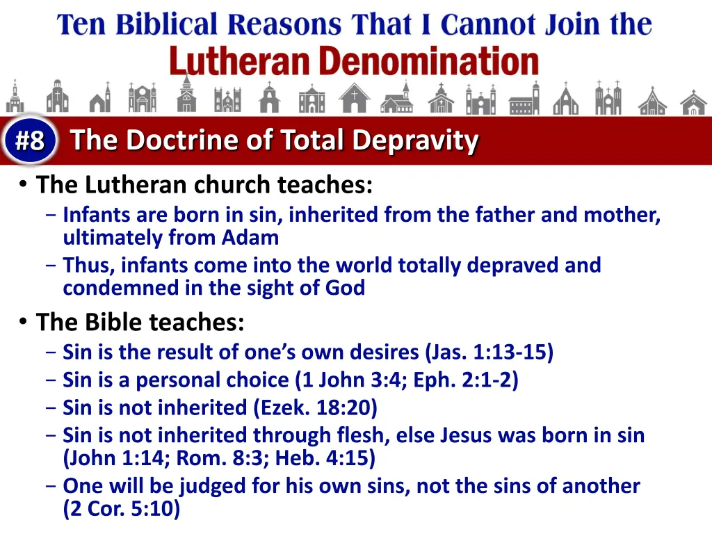the doctrine of total depravity the lutheran